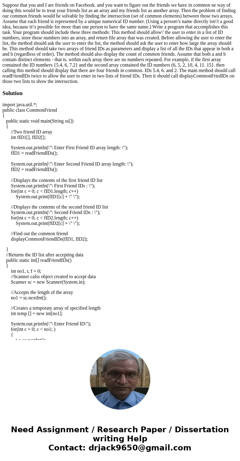 Suppose that you and I are friends on Facebook. and you want to figure out the friends we have in common ne way of doing this would be to treat your friends li  Suppose that you and I are friends on Facebook. and you want to figure out the friends we have in common ne way of doing this would be to treat your friends li