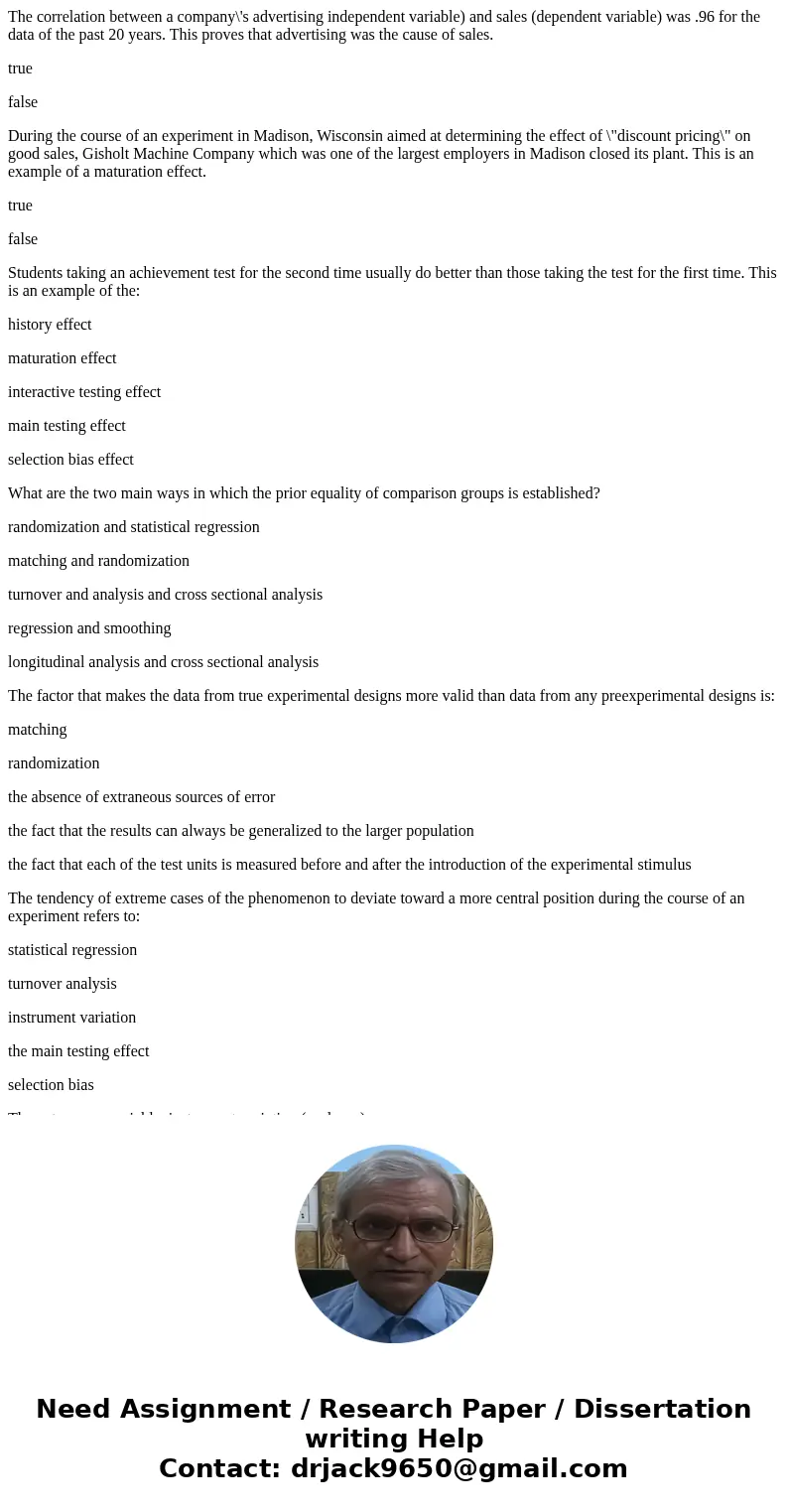 The correlation between a company\'s advertising independent variable) and sales (dependent variable) was .96 for the data of the past 20 years. This proves tha The correlation between a company\'s advertising independent variable) and sales (dependent variable) was .96 for the data of the past 20 years. This proves tha