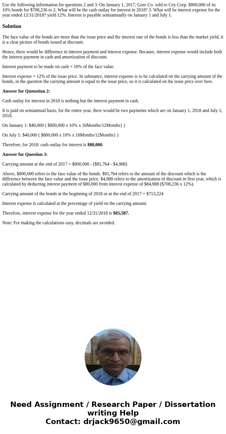 Use the following information for questions 2 and 3: On January 1, 2017, Gore Co. sold to Cey Corp. $800,000 of its 10% bonds for $708,236 to 2. What will be t  Use the following information for questions 2 and 3: On January 1, 2017, Gore Co. sold to Cey Corp. $800,000 of its 10% bonds for $708,236 to 2. What will be t