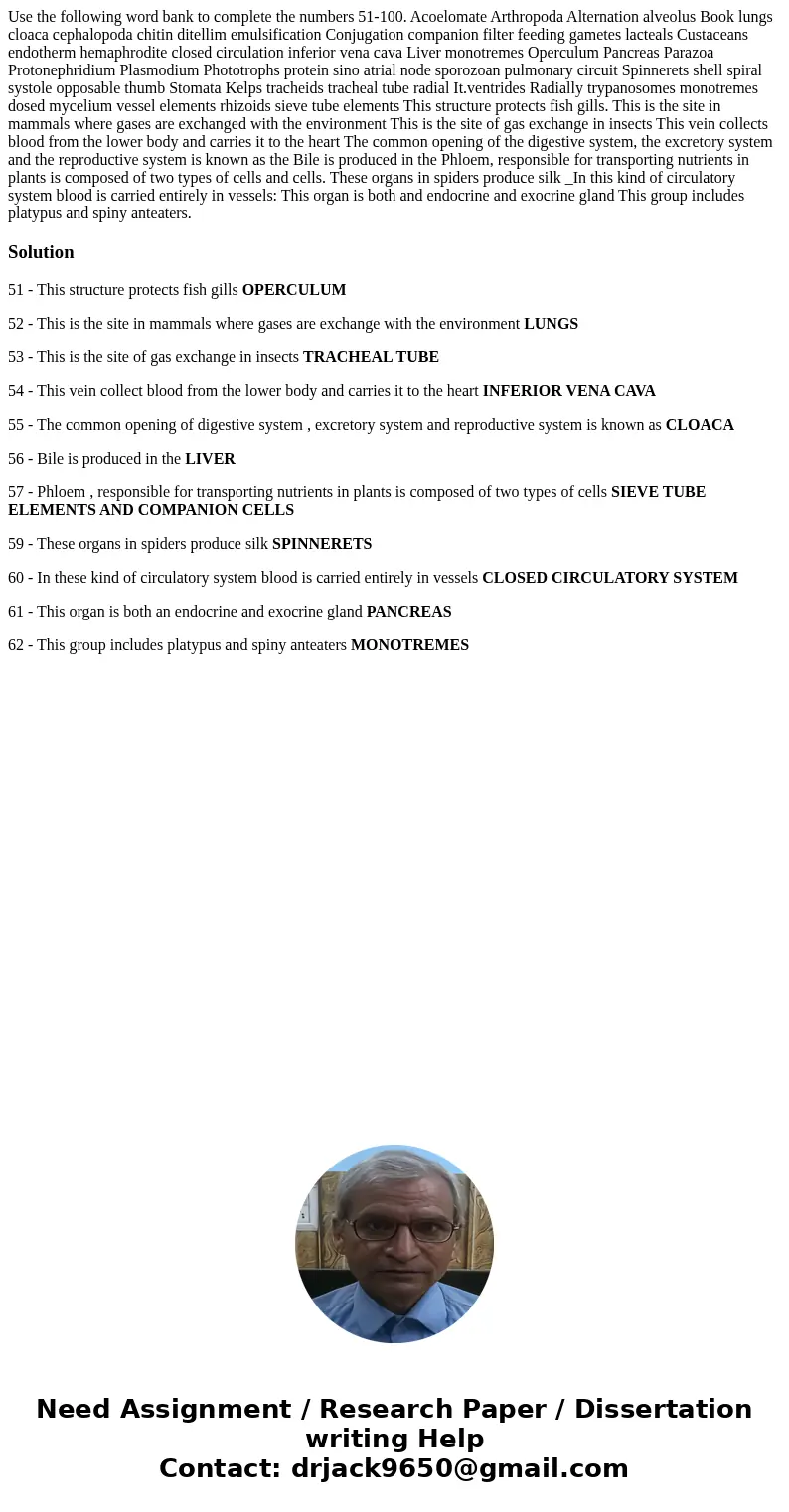  Use the following word bank to complete the numbers 51-100. Acoelomate Arthropoda Alternation alveolus Book lungs cloaca cephalopoda chitin ditellim emulsifica