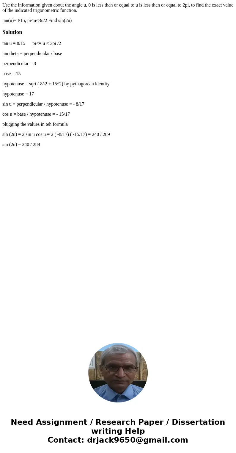 Use the information given about the angle u, 0 is less than or equal to u is less than or equal to 2pi, to find the exact value of the indicated trigonometric f Use the information given about the angle u, 0 is less than or equal to u is less than or equal to 2pi, to find the exact value of the indicated trigonometric f