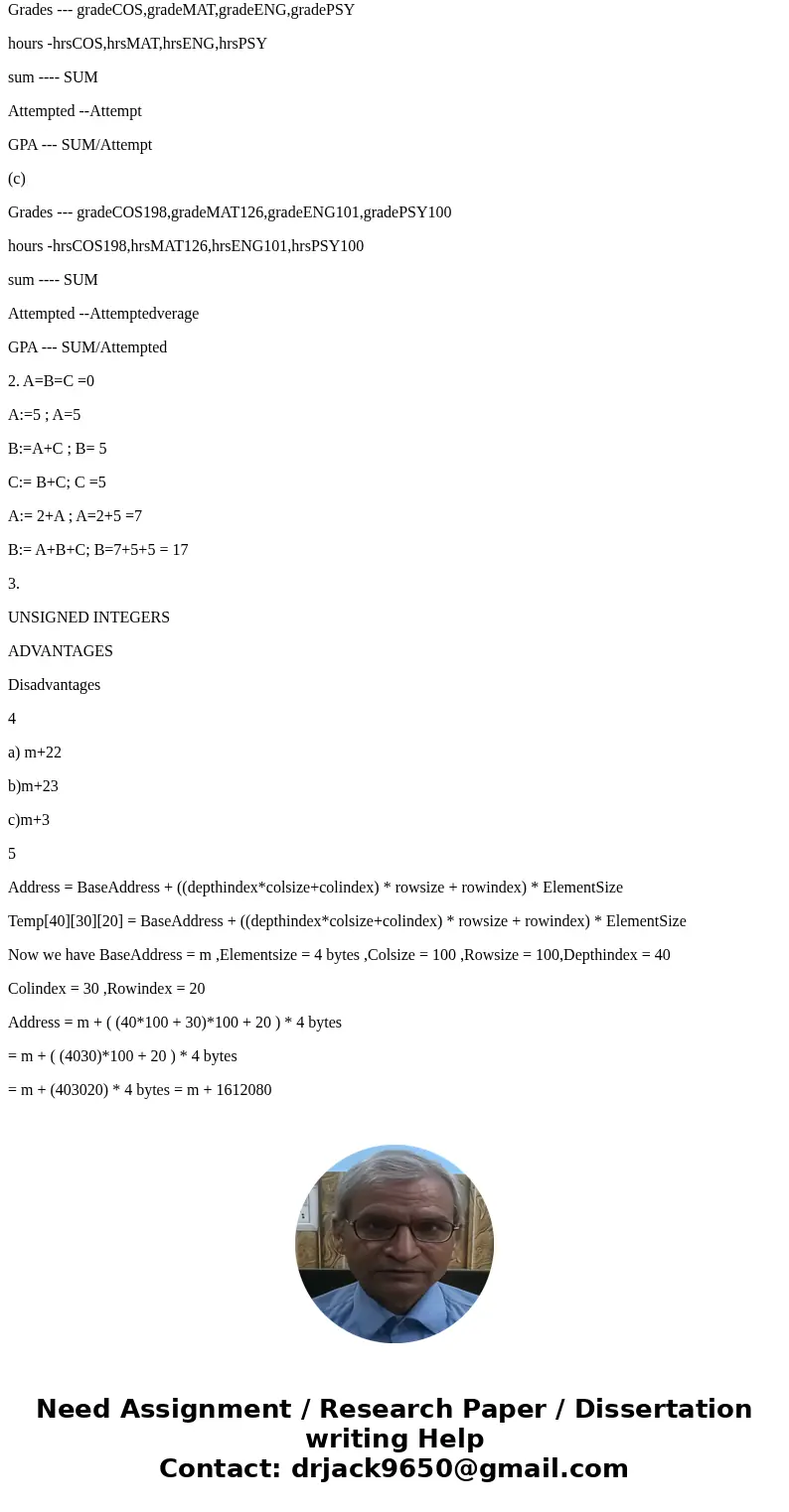 Variables and Data types. 1. Suppose you are writing a program to calculate a student\'s GPA A pseudocode version of such a program is the following: Start: Gra Variables and Data types. 1. Suppose you are writing a program to calculate a student\'s GPA A pseudocode version of such a program is the following: Start: Gra
