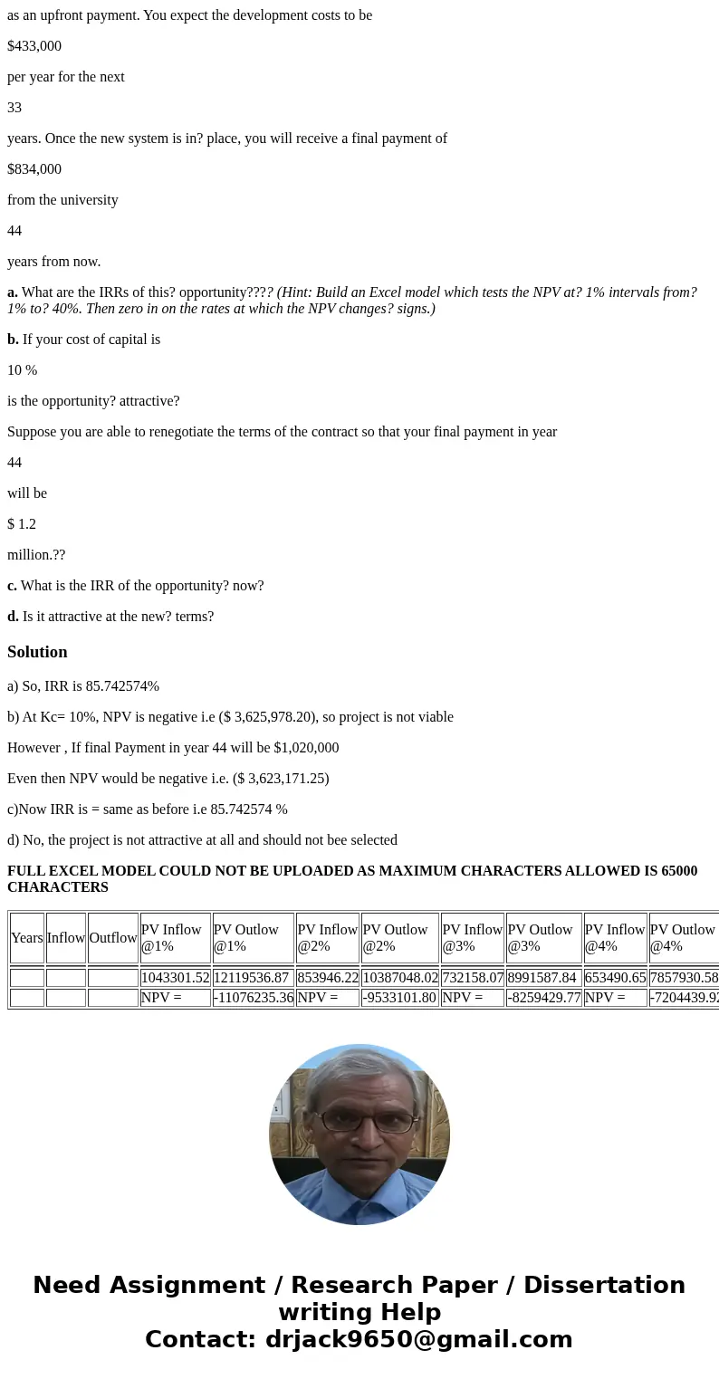 Your firm has been hired to develop new software for the? university\'s class registration system. Under the? contract, you will receive $505,000 as an upfront  Your firm has been hired to develop new software for the? university\'s class registration system. Under the? contract, you will receive $505,000 as an upfront