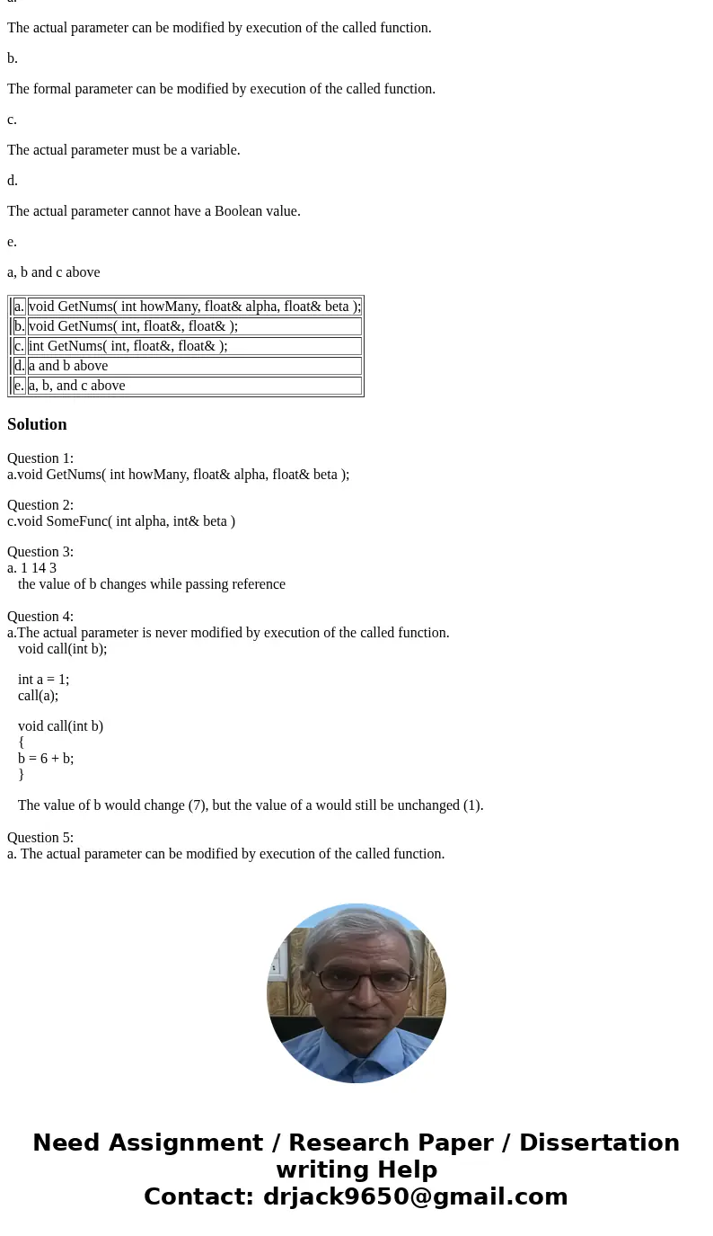 1. Given the function heading void GetNums( int howMany, float& alpha, float& beta ) which of the following is a valid function prototype for GetNums? a 1. Given the function heading void GetNums( int howMany, float& alpha, float& beta ) which of the following is a valid function prototype for GetNums? a