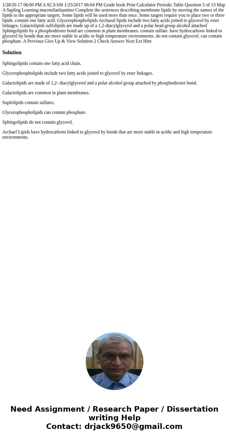 1/28/20 17 06:00 PM A 92.3/100 1/25/2017 06:04 PM Grade book Print Calculator Periodic Table Question 5 of 13 Map A Sapling Learning macrmilanlaamino Complete 