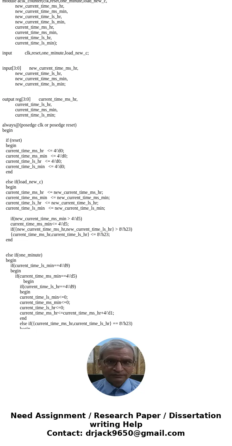 A digital clock has six 7-segment LEDs to display the seconds, minutes, and hours as in figure 2. The hours range is 0-23; the seconds and minutes ranges are 0- A digital clock has six 7-segment LEDs to display the seconds, minutes, and hours as in figure 2. The hours range is 0-23; the seconds and minutes ranges are 0-