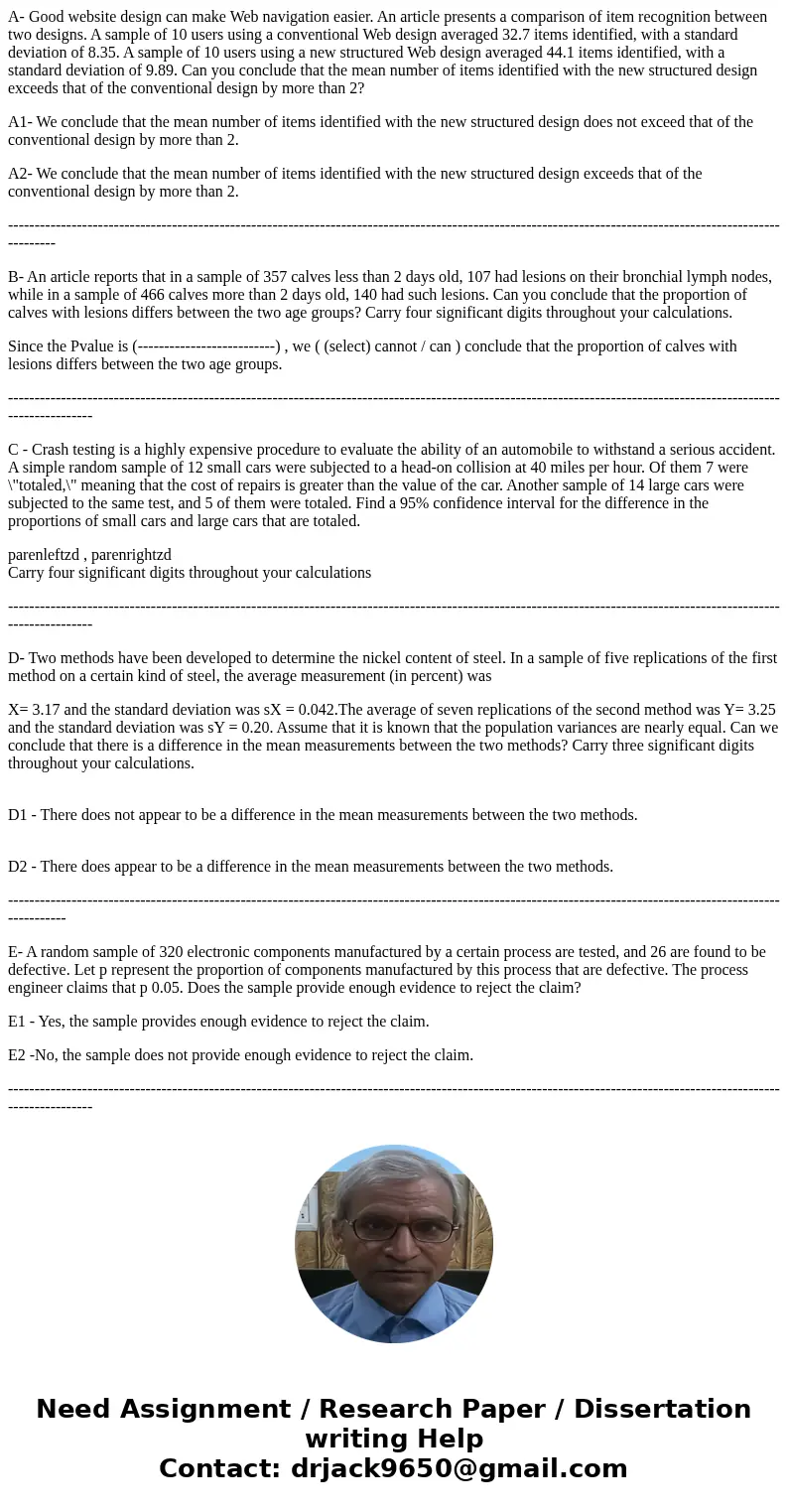 A- Good website design can make Web navigation easier. An article presents a comparison of item recognition between two designs. A sample of 10 users using a co A- Good website design can make Web navigation easier. An article presents a comparison of item recognition between two designs. A sample of 10 users using a co