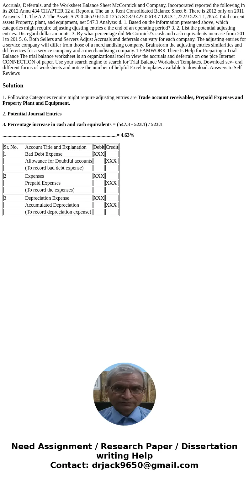 Accruals, Deferrals, and the Worksheet Balance Sheet McCormick and Company, Incorporated reported the following in its 2012 Annu 434 CHAPTER 12 al Report a. Th  Accruals, Deferrals, and the Worksheet Balance Sheet McCormick and Company, Incorporated reported the following in its 2012 Annu 434 CHAPTER 12 al Report a. Th