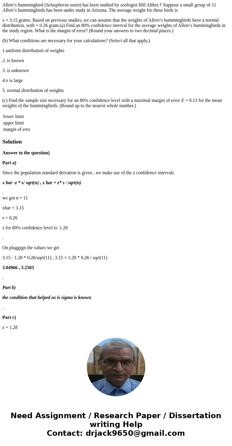 Allen\'s hummingbird (Selasphorus sasin) has been studied by zoologist Bill Alther.† Suppose a small group of 11 Allen\'s hummingbirds has been under study in A Allen\'s hummingbird (Selasphorus sasin) has been studied by zoologist Bill Alther.† Suppose a small group of 11 Allen\'s hummingbirds has been under study in A