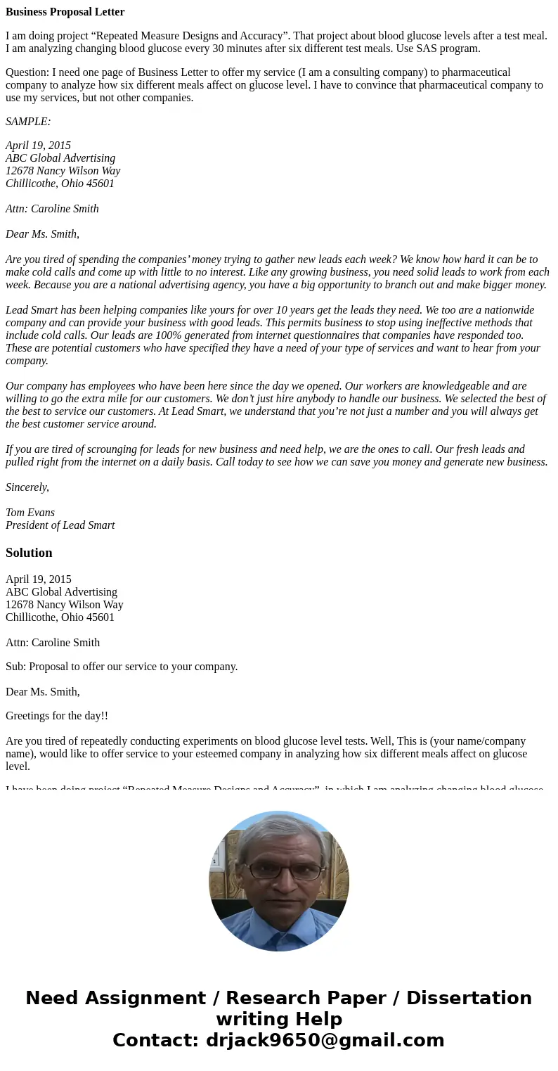Business Proposal Letter I am doing project “Repeated Measure Designs and Accuracy”. That project about blood glucose levels after a test meal. I am analyzing c Business Proposal Letter I am doing project “Repeated Measure Designs and Accuracy”. That project about blood glucose levels after a test meal. I am analyzing c