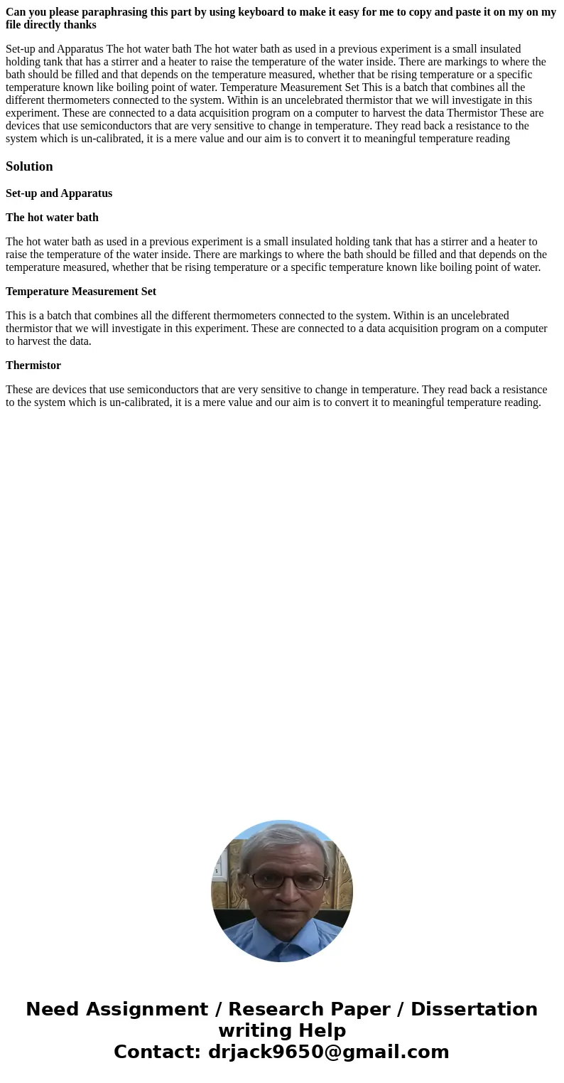 Can you please paraphrasing this part by using keyboard to make it easy for me to copy and paste it on my on my file directly thanks Set-up and Apparatus The ho Can you please paraphrasing this part by using keyboard to make it easy for me to copy and paste it on my on my file directly thanks Set-up and Apparatus The ho