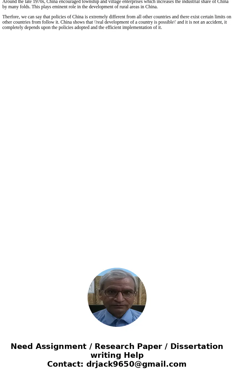  Case Study 4 Understanding a Development Miracle: China business decisions/But China has also adopted active- higher skill and technology content, and it embar