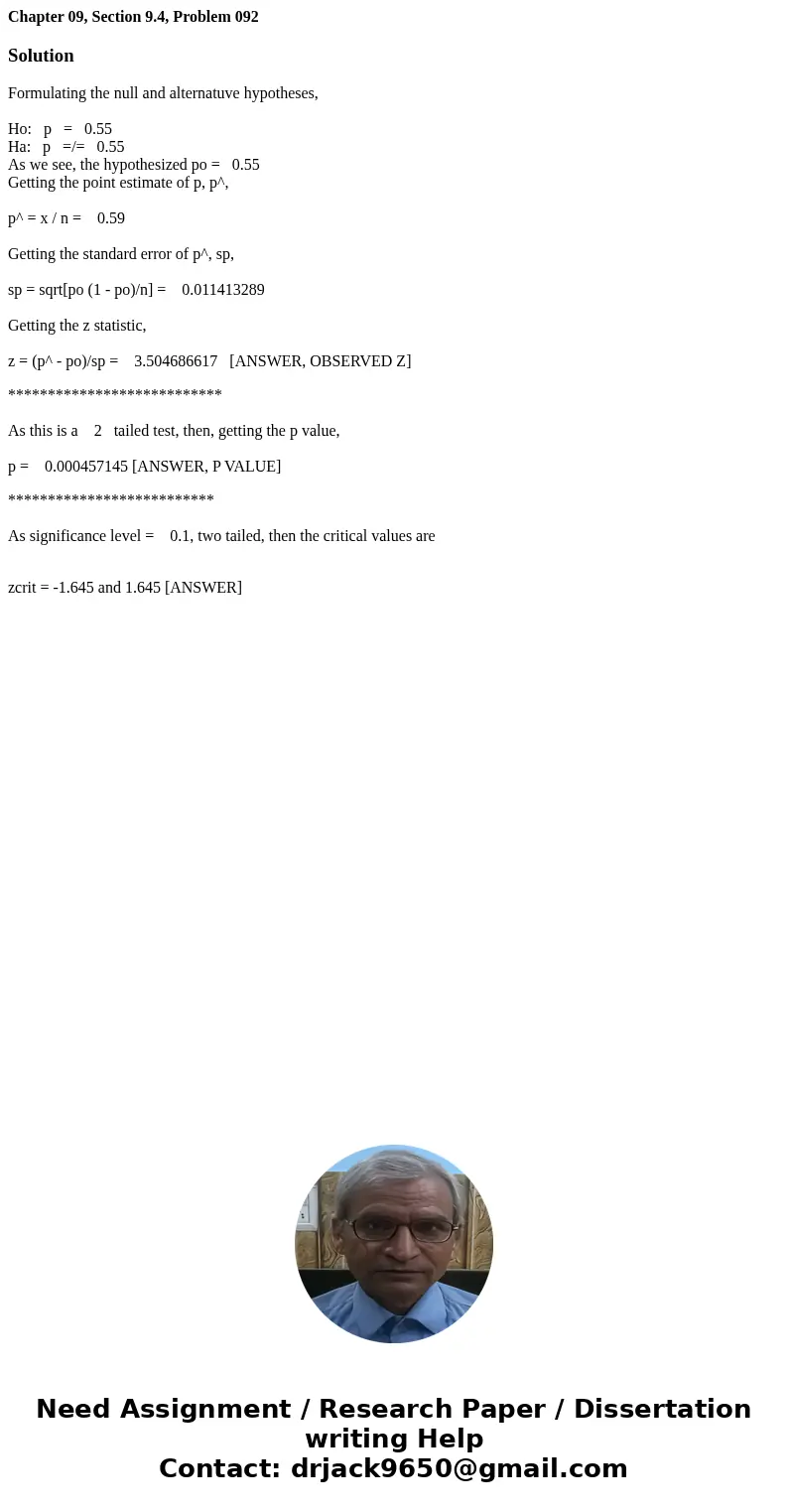 Chapter 09, Section 9.4, Problem 092SolutionFormulating the null and alternatuve hypotheses, Ho: p = 0.55 Ha: p =/= 0.55 As we see, the hypothesized po = 0.55 G Chapter 09, Section 9.4, Problem 092SolutionFormulating the null and alternatuve hypotheses, Ho: p = 0.55 Ha: p =/= 0.55 As we see, the hypothesized po = 0.55 G