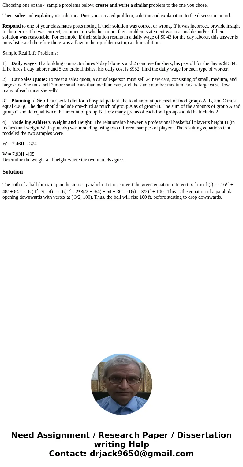 Choosing one of the 4 sample problems below, create and write a similar problem to the one you chose. Then, solve and explain your solution. Post your created p Choosing one of the 4 sample problems below, create and write a similar problem to the one you chose. Then, solve and explain your solution. Post your created p