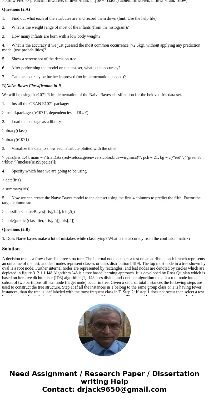 CUS 1179 Lab 3: Decision Tree and Naive Bayes Classification in Weka and R In this lab you will learn how to apply the Decision Trees and Naïve Bayes classifica CUS 1179 Lab 3: Decision Tree and Naive Bayes Classification in Weka and R In this lab you will learn how to apply the Decision Trees and Naïve Bayes classifica
