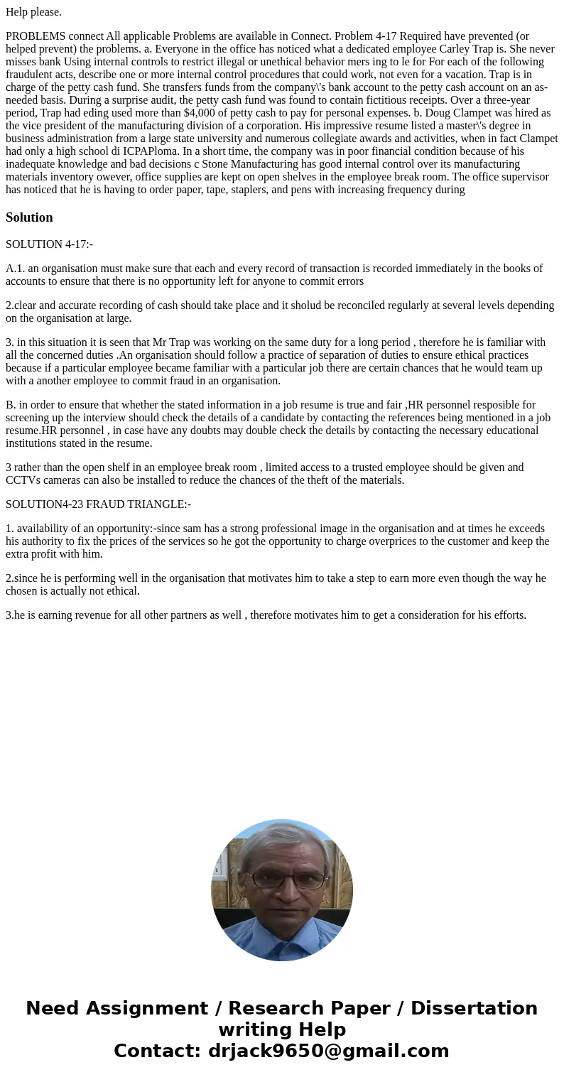 Help please. PROBLEMS connect All applicable Problems are available in Connect. Problem 4-17 Required have prevented (or helped prevent) the problems. a. Every  Help please. PROBLEMS connect All applicable Problems are available in Connect. Problem 4-17 Required have prevented (or helped prevent) the problems. a. Every