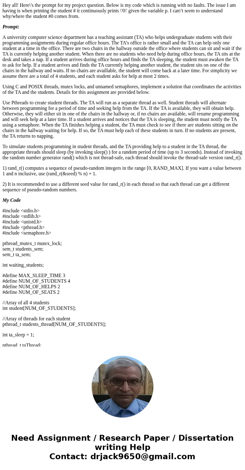 Hey all! Here\'s the prompt for my project question. Below is my code which is running with no faults. The issue I am having is when printing the student # it c Hey all! Here\'s the prompt for my project question. Below is my code which is running with no faults. The issue I am having is when printing the student # it c