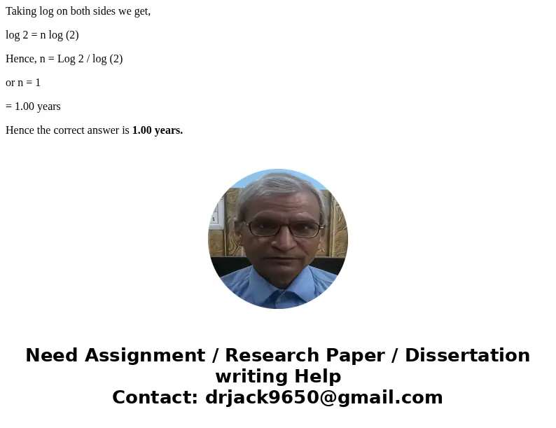 How long will it take $100 to double if it earns the following rates? Compounding occurs once a year. Round each answer to two decimal places. A. 5% b. 14% c. 2