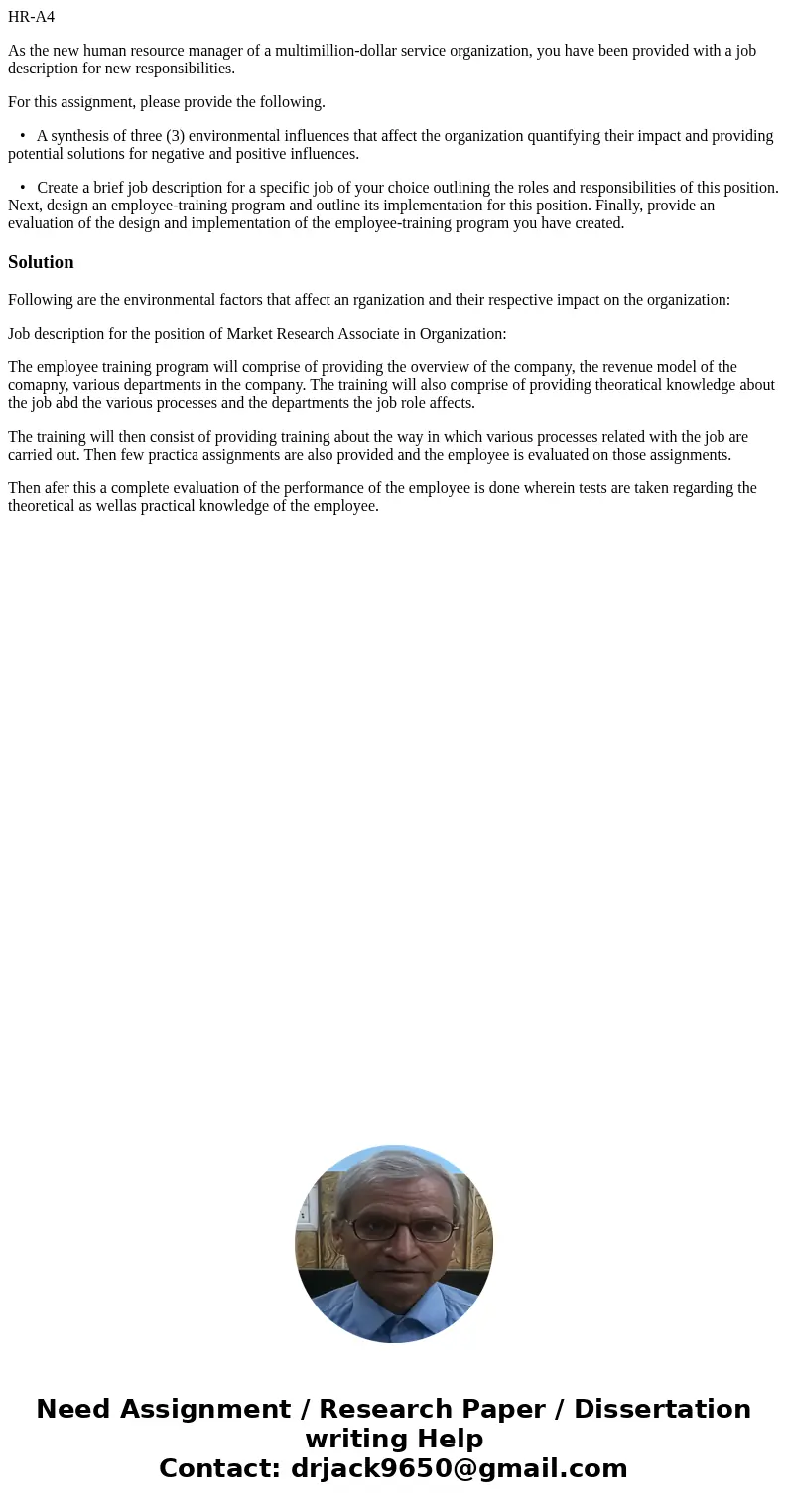 HR-A4 As the new human resource manager of a multimillion-dollar service organization, you have been provided with a job description for new responsibilities. F HR-A4 As the new human resource manager of a multimillion-dollar service organization, you have been provided with a job description for new responsibilities. F