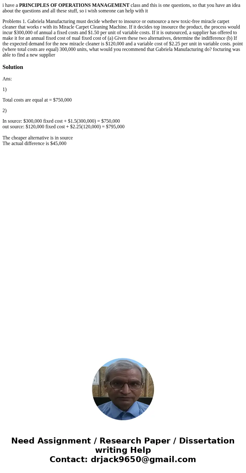 i have a PRINCIPLES OF OPERATIONS MANAGEMENT class and this is one questions, so that you have an idea about the questions and all these stuff, so i wish someon i have a PRINCIPLES OF OPERATIONS MANAGEMENT class and this is one questions, so that you have an idea about the questions and all these stuff, so i wish someon