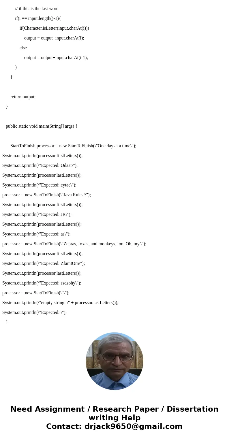Implement the following methods for StartToFinish class. A constructor that takes a single String parameter has been implemented for you. The words will be sepa Implement the following methods for StartToFinish class. A constructor that takes a single String parameter has been implemented for you. The words will be sepa