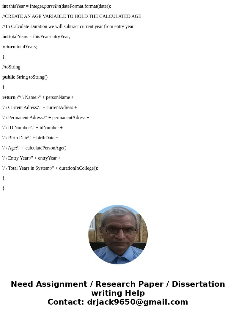In your Person class: Add a constant field to store the current year (review the Week 4 Lesson if you aren\'t sure how to create a constant) : Assign a value to In your Person class: Add a constant field to store the current year (review the Week 4 Lesson if you aren\'t sure how to create a constant) : Assign a value to