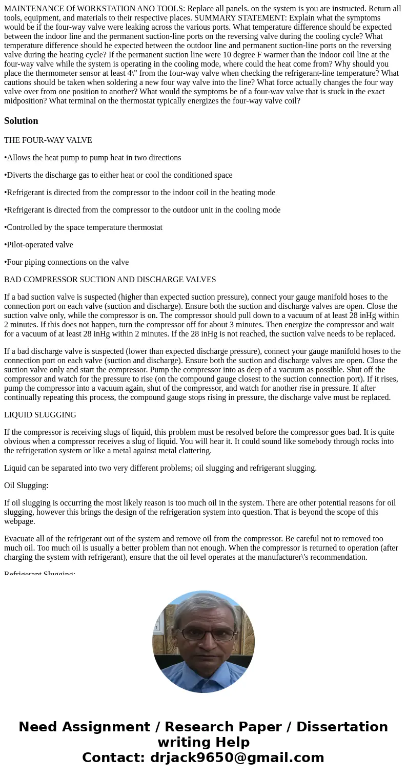 MAINTENANCE Of WORKSTATION ANO TOOLS: Replace all panels. on the system is you are instructed. Return all tools, equipment, and materials to their respective p  MAINTENANCE Of WORKSTATION ANO TOOLS: Replace all panels. on the system is you are instructed. Return all tools, equipment, and materials to their respective p