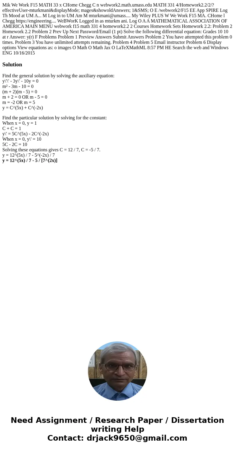 Mik We Work F15 MATH 33 x CHome Chegg C n webwork2.math.umass.edu MATH 331 4/Homework2.2/2/?effectiveUser-mturkmani&displayMode; mages&showoldAnswers;   Mik We Work F15 MATH 33 x CHome Chegg C n webwork2.math.umass.edu MATH 331 4/Homework2.2/2/?effectiveUser-mturkmani&displayMode; mages&showoldAnswers;