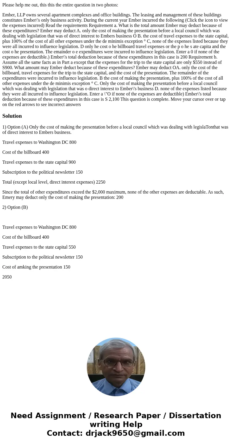Please help me out, this this the entire question in two photos: Ember, LLP owns several apartment complexes and office buildings. The leasing and management of