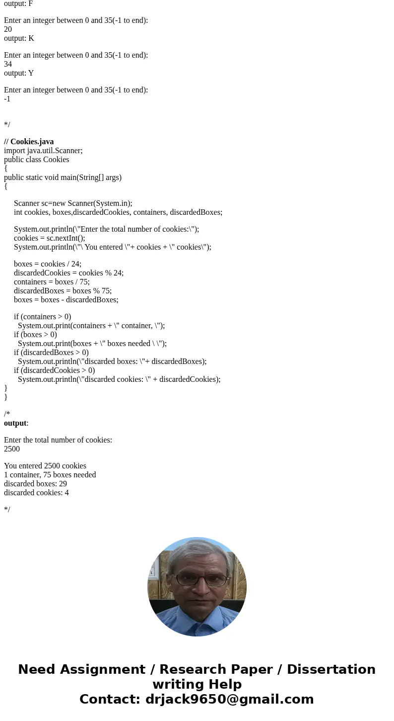Please write program in JAVA ONLY , thank you! There are 2 parts to this question #1 - Write a program that prompts the user to input an integer between 0 and 3 Please write program in JAVA ONLY , thank you! There are 2 parts to this question #1 - Write a program that prompts the user to input an integer between 0 and 3