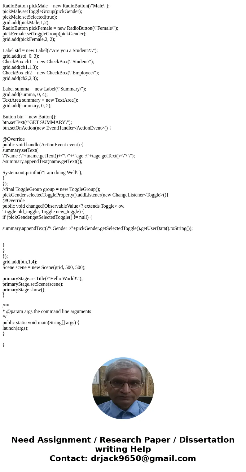 Question 5: Checkboxes,Radio Buttons, and JTextArea Write a program to allow the user to enter their name (using a text field), age (using a text field), gender