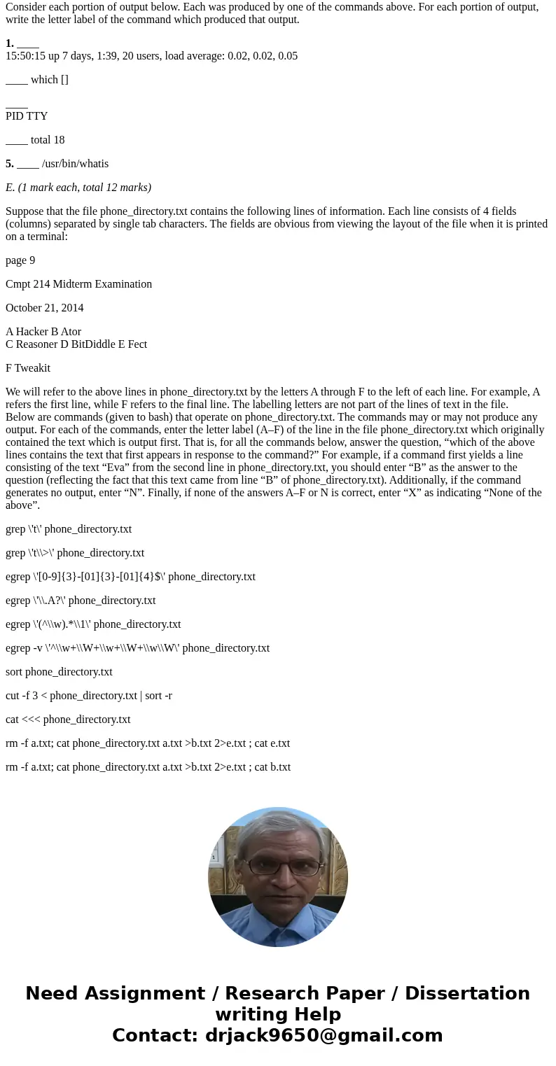 Say whether each of the following statements is true (“T”) or false (“F”). __ When modifying existing software, changes should follow the style of the original 