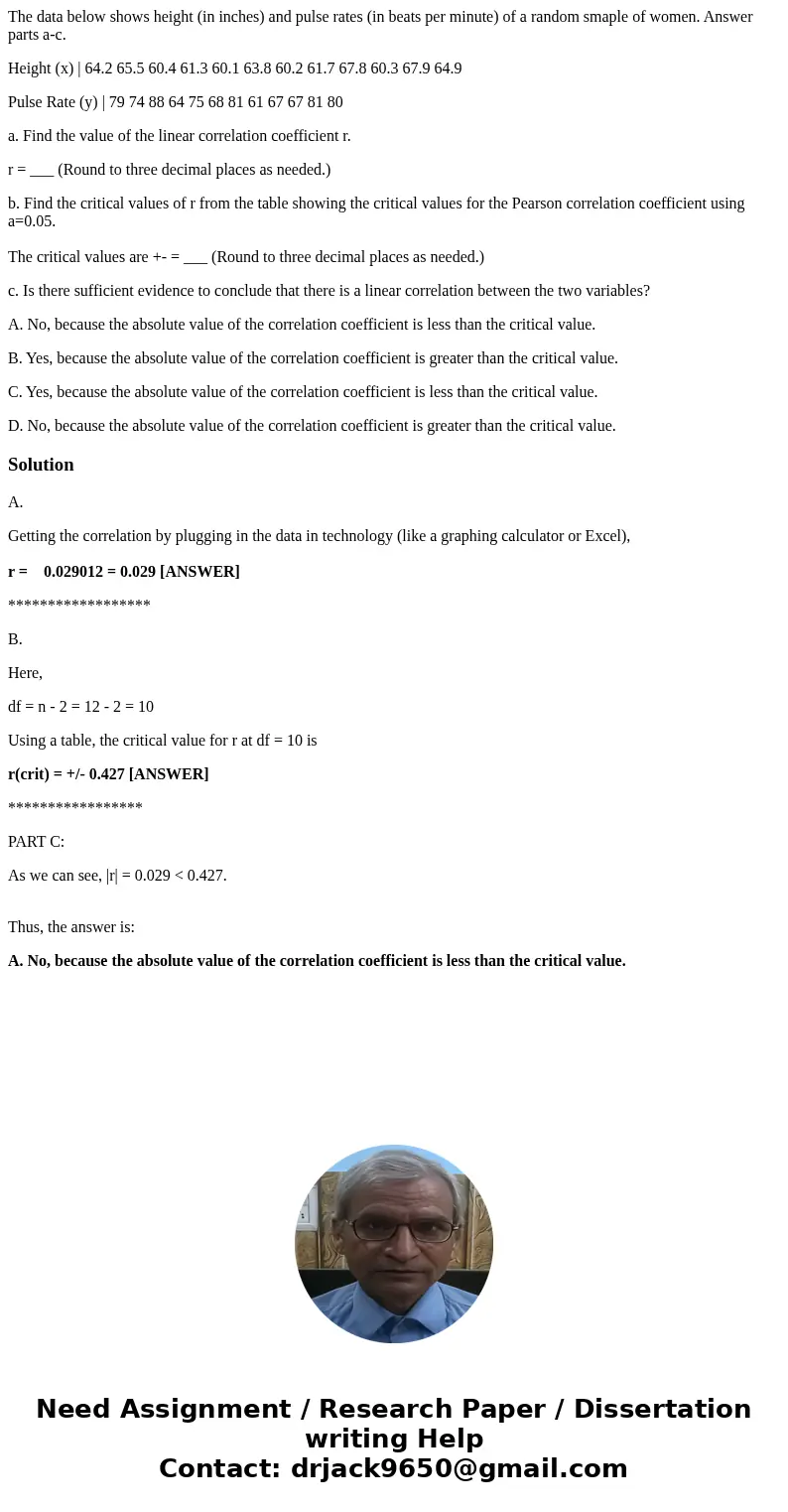 The data below shows height (in inches) and pulse rates (in beats per minute) of a random smaple of women. Answer parts a-c. Height (x) | 64.2 65.5 60.4 61.3 60