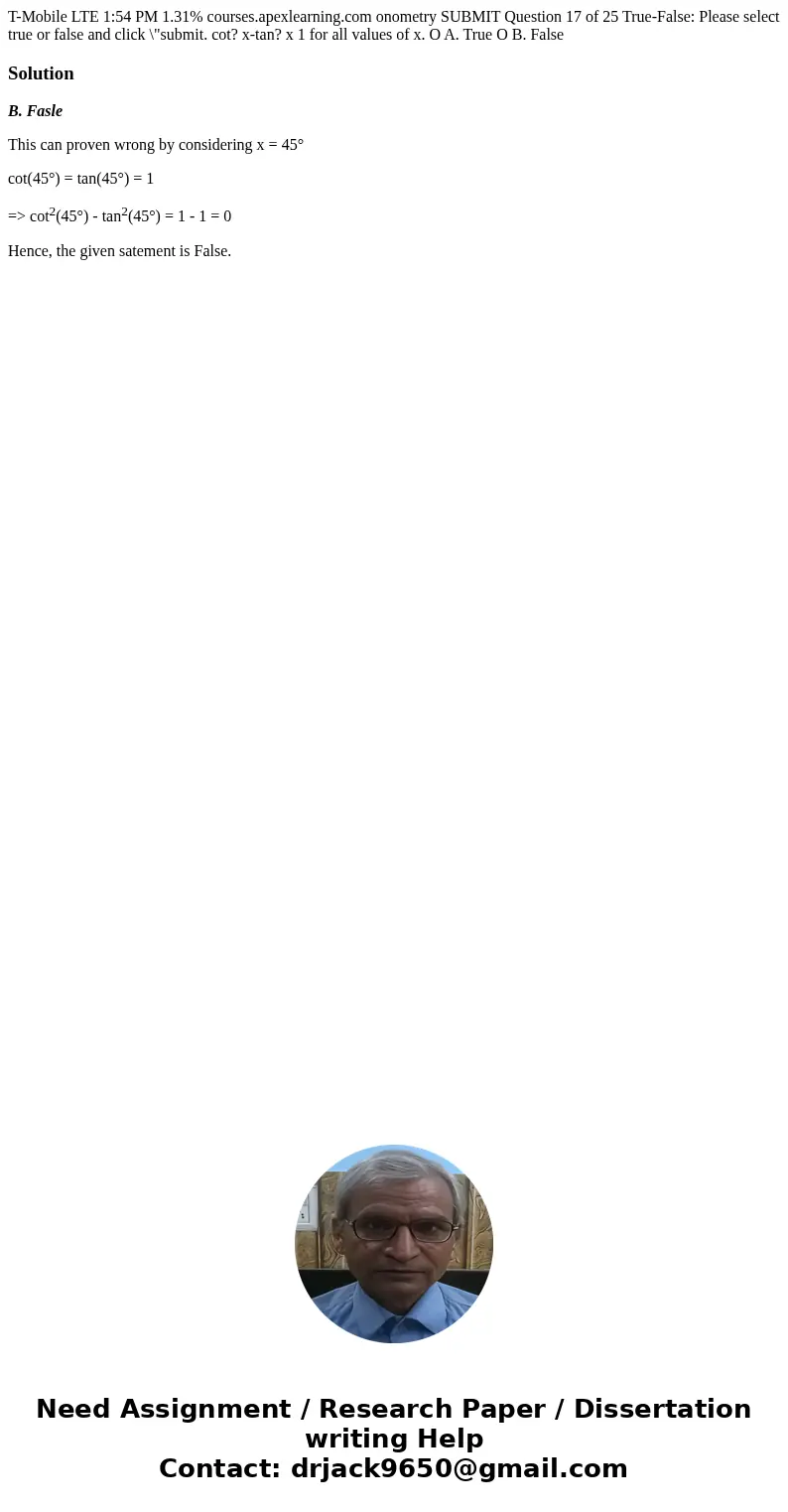 T-Mobile LTE 1:54 PM 1.31% courses.apexlearning.com onometry SUBMIT Question 17 of 25 True-False: Please select true or false and click \  T-Mobile LTE 1:54 PM 1.31% courses.apexlearning.com onometry SUBMIT Question 17 of 25 True-False: Please select true or false and click \