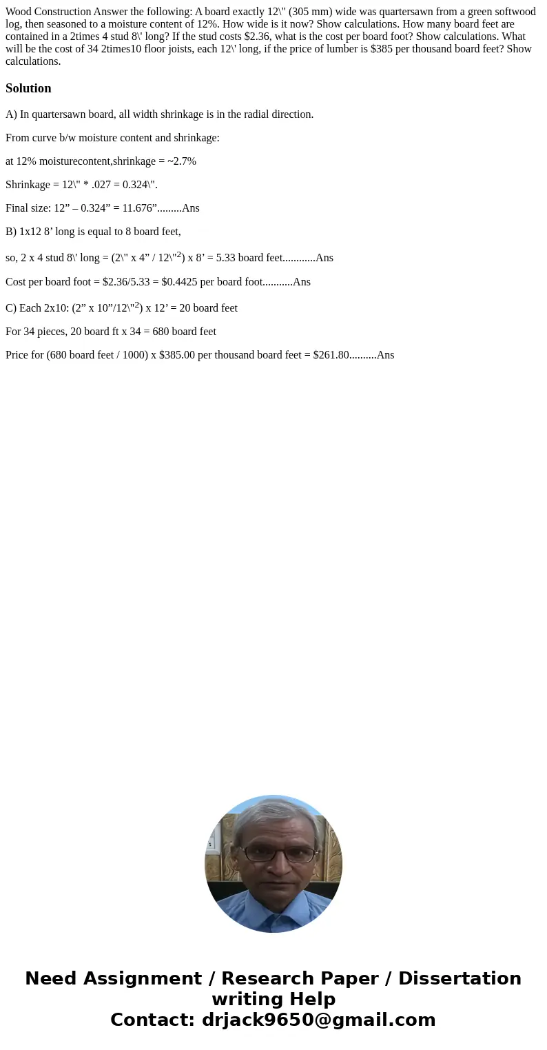 Wood Construction Answer the following: A board exactly 12\  Wood Construction Answer the following: A board exactly 12\