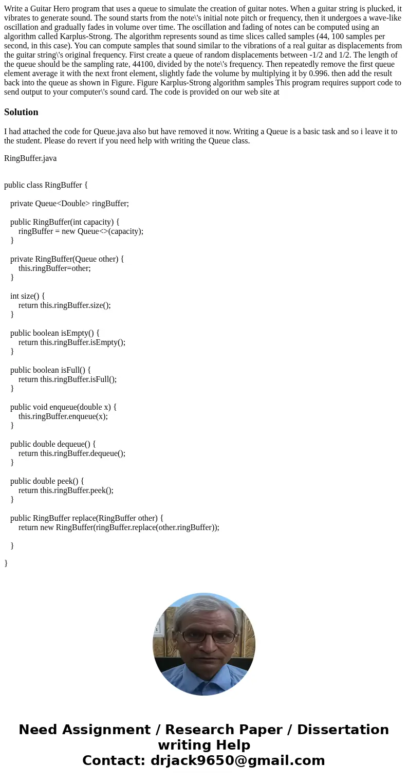 Write a Guitar Hero program that uses a queue to simulate the creation of guitar notes. When a guitar string is plucked, it vibrates to generate sound. The sou  Write a Guitar Hero program that uses a queue to simulate the creation of guitar notes. When a guitar string is plucked, it vibrates to generate sound. The sou