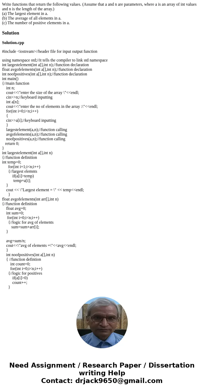 Write functions that return the following values. (Assume that a and n are parameters, where a is an array of int values and n is the length of the array.) (a)  Write functions that return the following values. (Assume that a and n are parameters, where a is an array of int values and n is the length of the array.) (a)