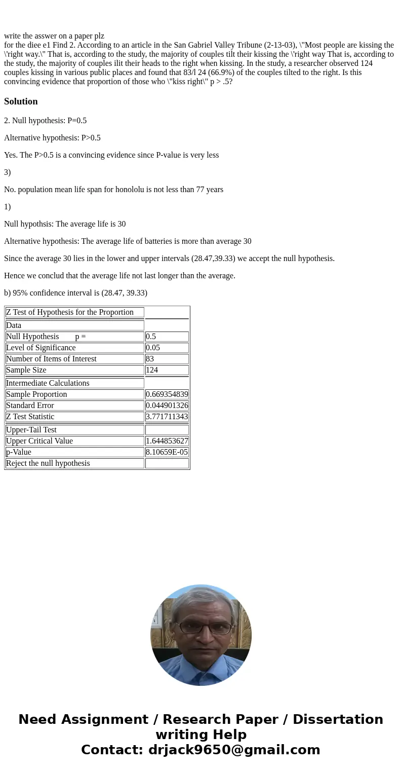  write the asswer on a paper plz for the diee e1 Find 2. According to an article in the San Gabriel Valley Tribune (2-13-03), \