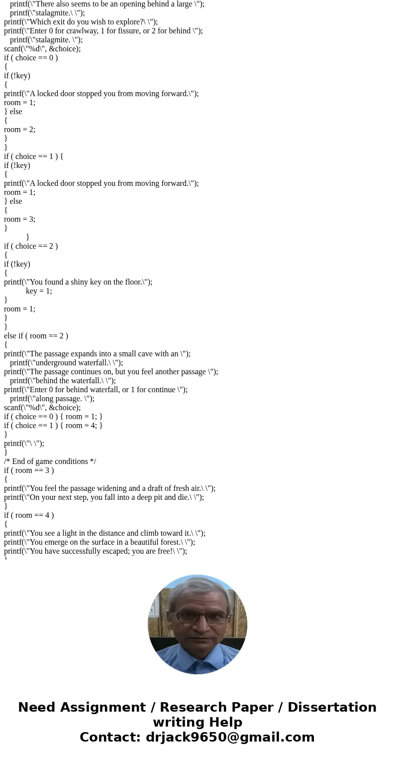 4. Software FSMs Beginning with the program dungeon.c, add a new room to the game. Your room can be entered only through room 0. Also, it must be possible to do 4. Software FSMs Beginning with the program dungeon.c, add a new room to the game. Your room can be entered only through room 0. Also, it must be possible to do