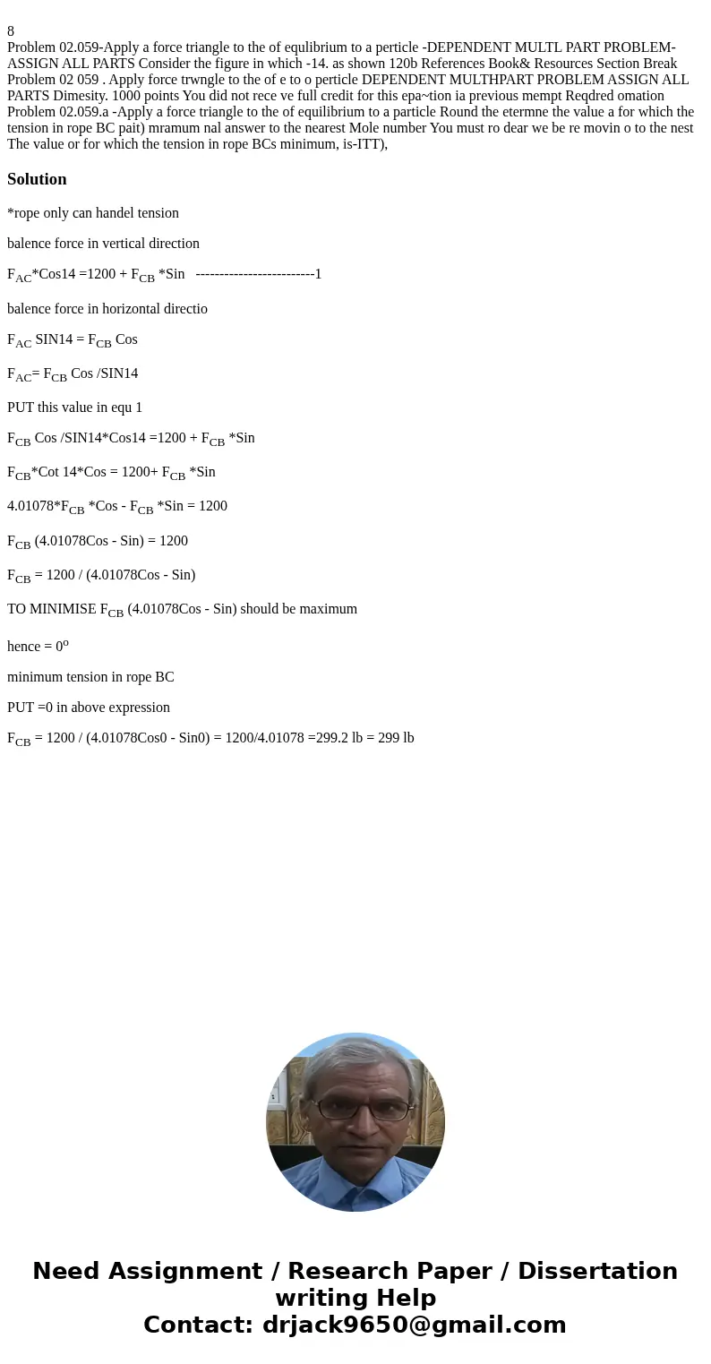 8 Problem 02.059-Apply a force triangle to the of equlibrium to a perticle -DEPENDENT MULTL PART PROBLEM- ASSIGN ALL PARTS Consider the figure in which -14. as  8 Problem 02.059-Apply a force triangle to the of equlibrium to a perticle -DEPENDENT MULTL PART PROBLEM- ASSIGN ALL PARTS Consider the figure in which -14. as