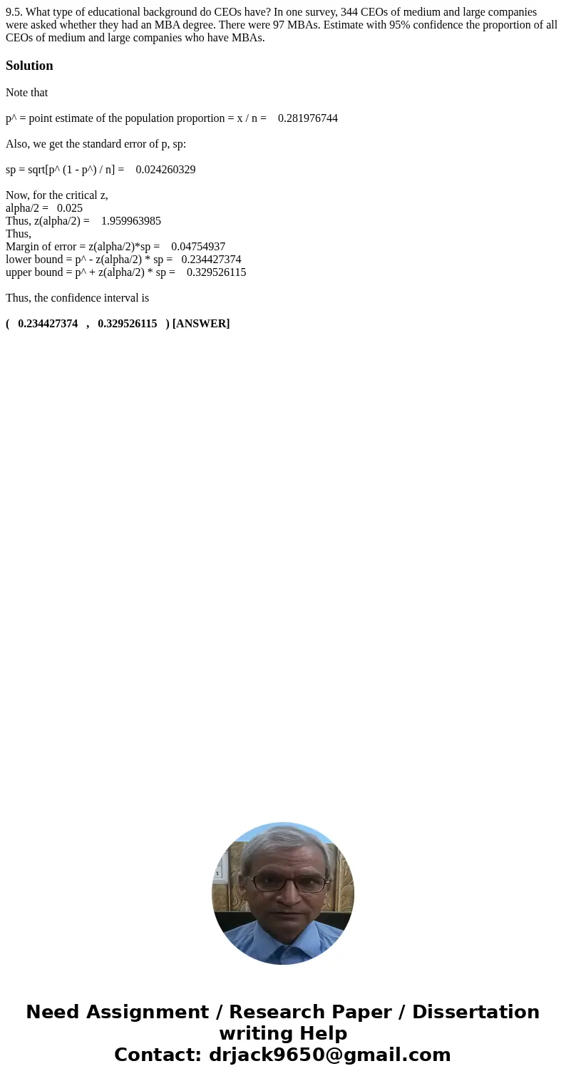 9.5. What type of educational background do CEOs have? In one survey, 344 CEOs of medium and large companies were asked whether they had an MBA degree. There we 9.5. What type of educational background do CEOs have? In one survey, 344 CEOs of medium and large companies were asked whether they had an MBA degree. There we