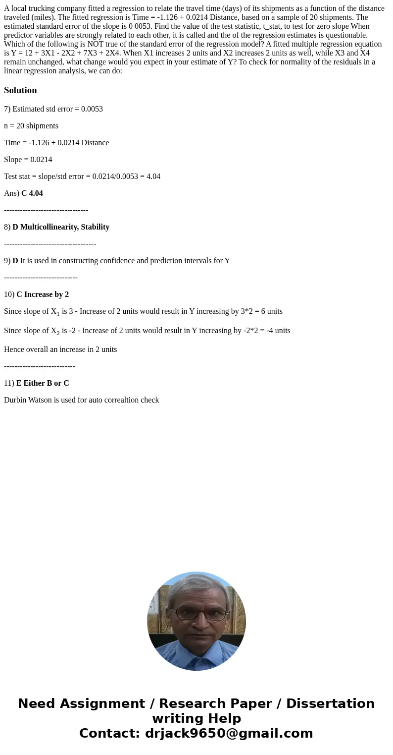 A local trucking company fitted a regression to relate the travel time (days) of its shipments as a function of the distance traveled (miles). The fitted regre  A local trucking company fitted a regression to relate the travel time (days) of its shipments as a function of the distance traveled (miles). The fitted regre