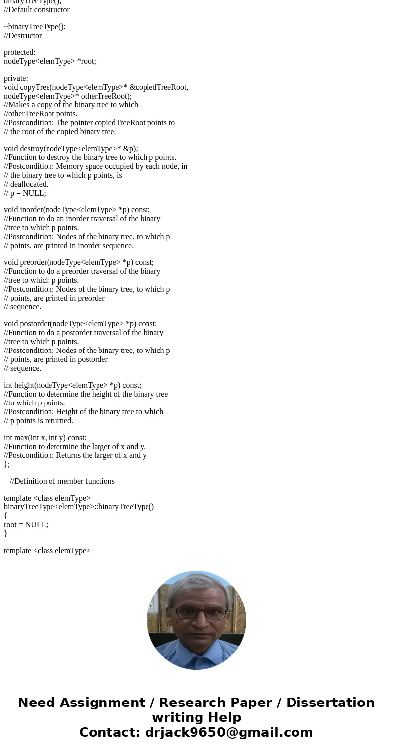 (C++) Add these three functions to the class binaryTreeType (provided below). Write the definition of the function, nodeCount, that returns the number of nodes  (C++) Add these three functions to the class binaryTreeType (provided below). Write the definition of the function, nodeCount, that returns the number of nodes