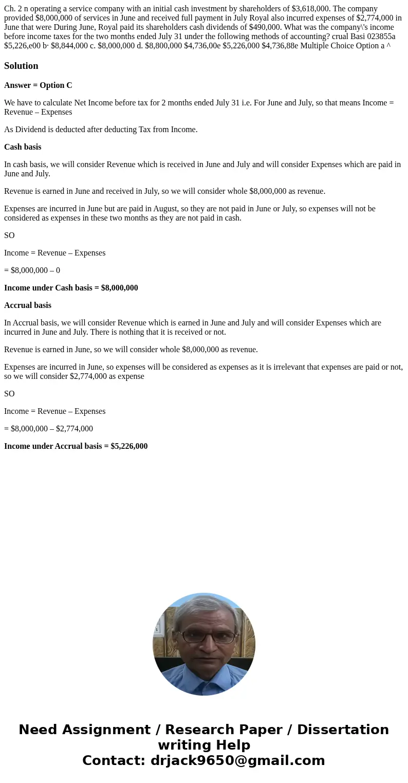 Ch. 2 n operating a service company with an initial cash investment by shareholders of $3,618,000. The company provided $8,000,000 of services in June and rece  Ch. 2 n operating a service company with an initial cash investment by shareholders of $3,618,000. The company provided $8,000,000 of services in June and rece