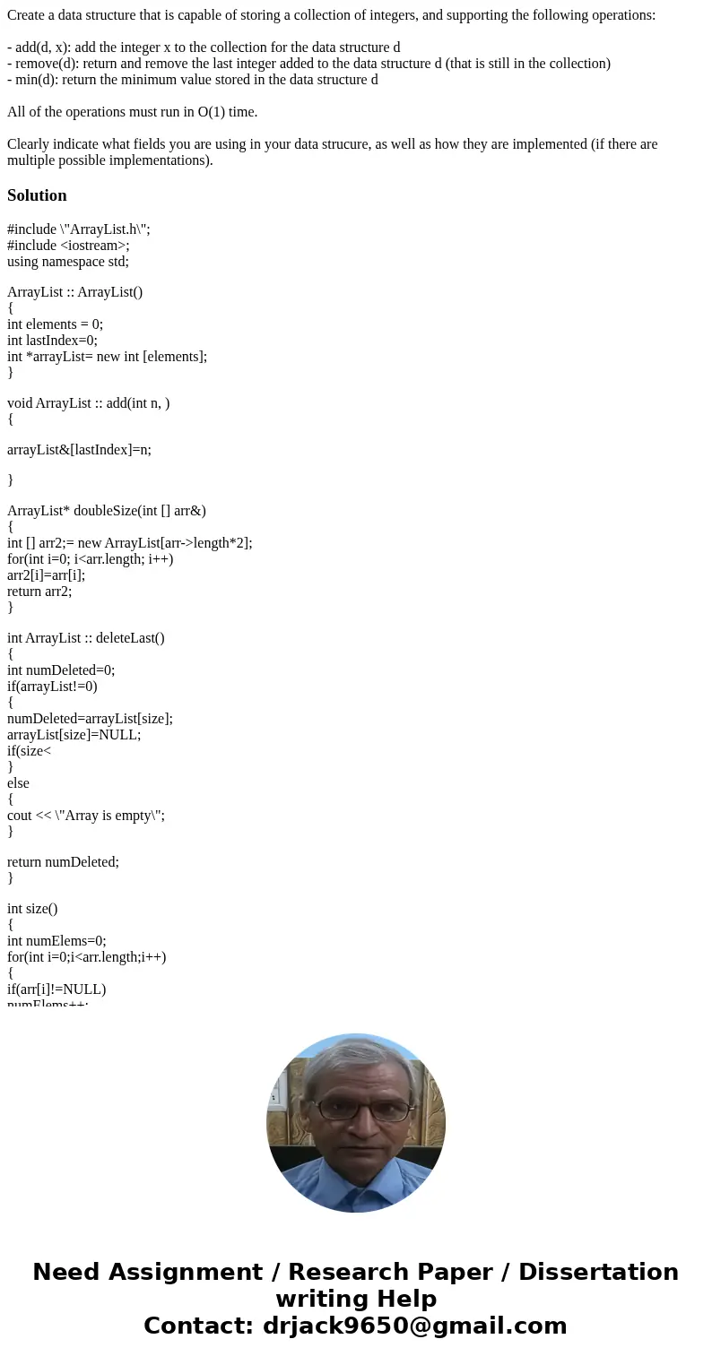 Create a data structure that is capable of storing a collection of integers, and supporting the following operations: - add(d, x): add the integer x to the coll Create a data structure that is capable of storing a collection of integers, and supporting the following operations: - add(d, x): add the integer x to the coll