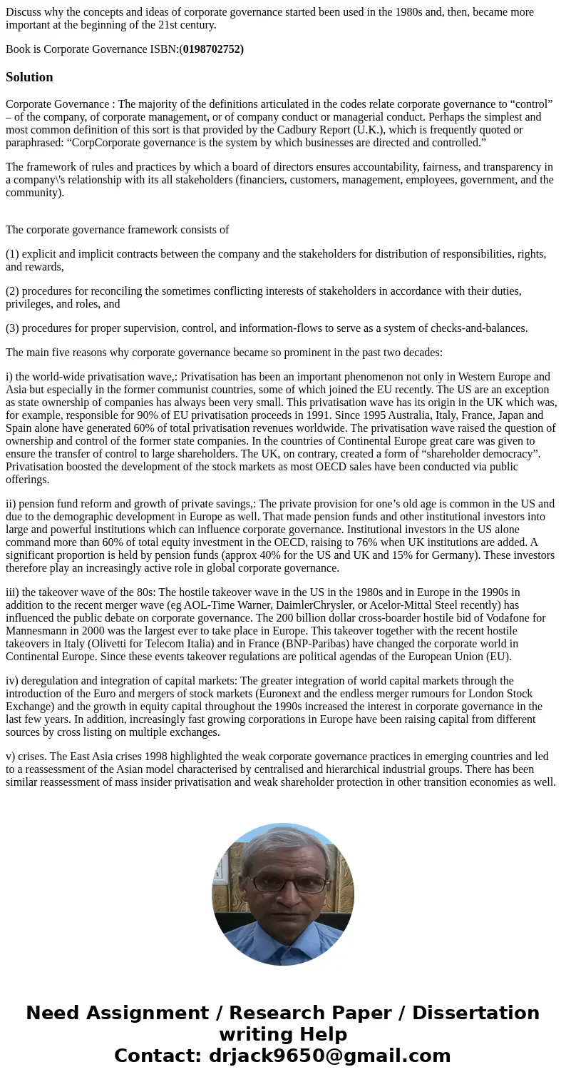 Discuss why the concepts and ideas of corporate governance started been used in the 1980s and, then, became more important at the beginning of the 21st century.
