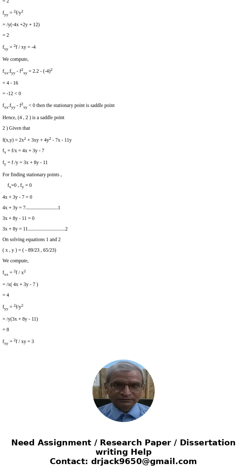 Find all the local maxima, local minima, and saddle points of the function f(x y)-x-4xyy+ 12y +2 Select the correct choice below and, if necessary, fill in the  Find all the local maxima, local minima, and saddle points of the function f(x y)-x-4xyy+ 12y +2 Select the correct choice below and, if necessary, fill in the