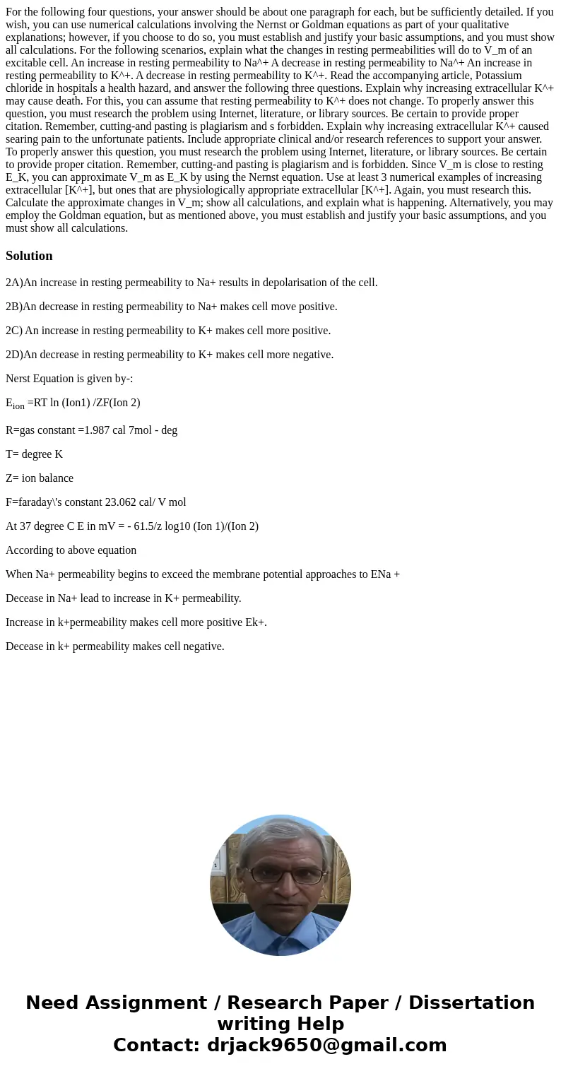  For the following four questions, your answer should be about one paragraph for each, but be sufficiently detailed. If you wish, you can use numerical calculat