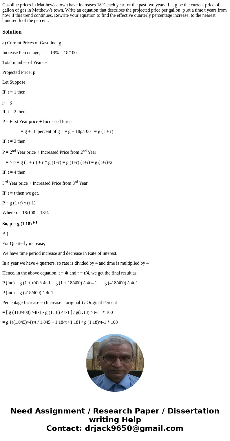 Gasoline prices in Matthew\'s town have increases 18% each year for the past two years. Let g be the current price of a gallon of gas in Matthew\'s town, Write  Gasoline prices in Matthew\'s town have increases 18% each year for the past two years. Let g be the current price of a gallon of gas in Matthew\'s town, Write
