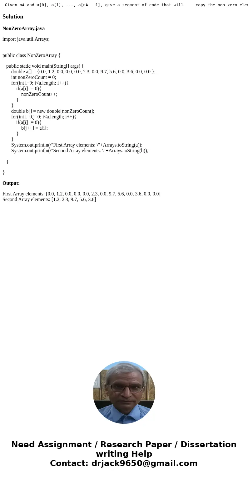  Given nA and a[0], a[1], ..., a[nA - 1], give a segment of code that will copy the non-zero elements of array \